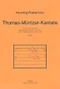 Thomas-Mntzer-Kantate fr Sprecher, gem Chor und Orgel Partitur (= Orgelstimme)