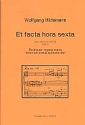 ET FACTA HORA SEXTA PARTITA UEBER WENN ICH EINMAL SOLL SCHEIDEN FUER ORGEL (1984)