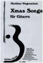 Xmas Songs  fr Gitarre (gegriffene Bsse)