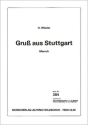 GRUSS AUS STUTTGART FUER DIAT. HANDHARMONIKA (MIT 2.STIMME)