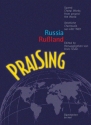 Praising geistliche Chormusik aus Russland fr gem Chor a cappella Partitur (russ/en)