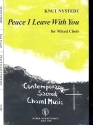 Peace I leave with you for mixed chorus a cappella score