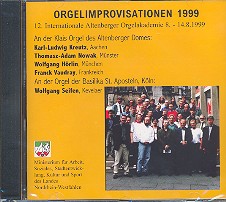 Orgelimprovisationen 1999 CD 12 Interantionale Altenberger Orgelakademie 8.-14.8.1999