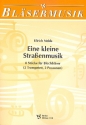 Eine kleine Straenmusik 8 Stcke fr 2 Trompeten und 2 Posaunen Partitur