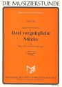 3 vergngliche Stcke fr Flte, Oboe, Klarinette und Fagott Partitur und Stimmen