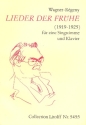 Lieder der Frhe fr eine Singstimme und Klavier