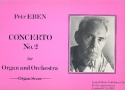 Concerto No.2 for organ and orchestra organ score