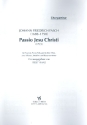 Passio Jesu Christi fr Sopran, Tenor, Ba, Chor und Instrumente Chorpartitur (dt)
