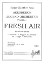 Fresh Air Modern-Suite fr Akkordeonorchester Partitur