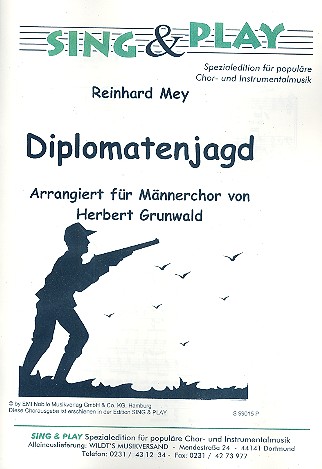 Diplomatenjagd fr Mnnerchor a cappella Singpartitur