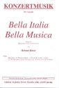Bella Italia Bella Musica fr Salonorchester Piano-Direktion und Stimmen