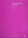 Elias op.70 MWVA25 fr Soli, gem Chor und Orchester Partitur broschiert