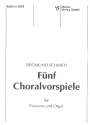 5 Choralvorspiele fr Posaune und Orgel