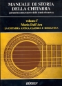 Manuale di storia della chitarra vol.1 la chitarra antica, classica e romantica