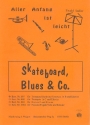 Skateboard Blues und co fr Trompete und Klavier