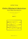 Kleine Bibelwort-Motetten Band 1 fr gem Chor (SAM) a cappella Partitur