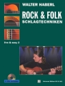 Rock und Folk Schlagtechniken (+ 2 CD's)  