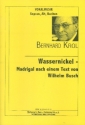 Wassernickel Madrigal nach einem Text von Wilhelm Busch fr Sopran, Alt und Bariton,  3 Singpartituren