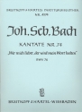 Wer mich liebet der wird mein Wort halten Kantate Nr.74 BWV74 Partitur