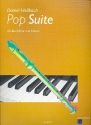 Pop Suite fr Altblockflte und Klavier