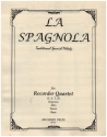La Spagnola for 4 recorders (SATB) score and parts