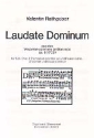 Laudate dominum op.9 fr Soli, Chor, 2 Trompeten (Horn), Pauken ad lib., 2 Violinen und Bc,   Stimmen