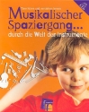 Musikalischer Spaziergang durch die Welt der Musikinstrumente(+ 2CDs)