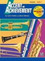 Accent on Achievement vol.1 (+CD) for band (en/dt) trombone (engl. Ausgabe mit deutschsprachigem Einlegeblatt)