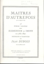 Maitres d'autrefois pour harmonium (orgue) copie d'archive