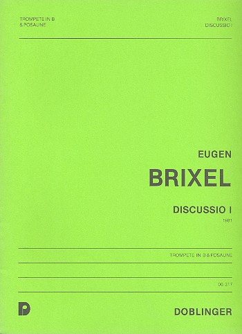 DISCUSSIO 1 FUER TROMPETE UND POSAUNE,  PARTITUR UND STIMMEN (1981)