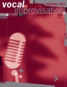 Vocal Improvisation (+online-Audio)