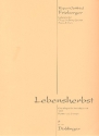 LEBENSHERBST ELEGIE FUER VIOLINE1, VIOLINE2, VIOLA UND CELLO,  PARTITUR UND STIMMEN   (1988)