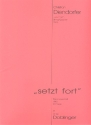 SETZT FORT FUER STREICHQUARTETT,  STIMMEN (1993)