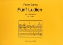 5 Ludien op.1706 (1989) fr Orgel