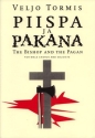 THE BISHOP AND THE PAGAN FOR MALE CHORUS AND SOLOISTS SCORE