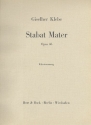 Stabat mater op.46 fr Soli, gem Chor und Orchester Klavierauszug