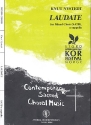 Laudate for mixed chorus a cappella score (la)