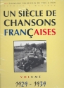 Un siecle de chansons francaises volume 1929-1939