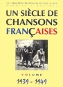 Un sicle de chansons francaises (1939-1949)