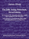 The jolly young Waterman  und  Rural Felicity mit Variationen fr Altblockflte (Violine, Flte) und Klavier (Cembalo, Bc)