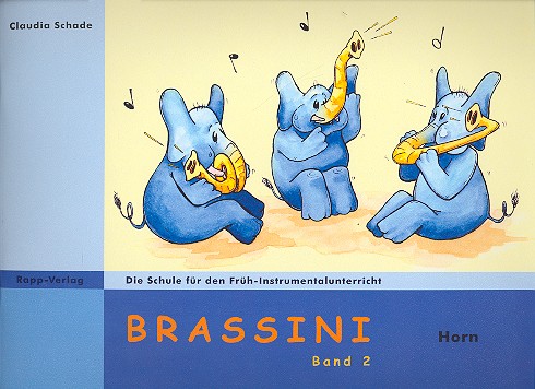 Brassini Band 1 fr Horn Die Schule fr den Frh-Instrumentalunterricht