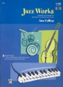 JAZZ WORKS (+2CDS): BEGINNING JAZZ TECHNIQUES FOR INTERMEDIATE TO ADVANCED-LEVEL PIANISTS