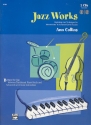 JAZZ WORKS (+2CDS): BEGINNING JAZZ TECHNIQUES FOR INTERMEDIATE TO ADVANCED-LEVEL PIANISTS