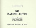 Die Marsch-Revue: fr Blasorchester Flgelhorn 2 in B