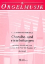 Choralbe- und -verarbeitungen zwischen Klassik und Jazz fr Orgel