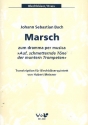 Marsch zu BWV207A/Anh. fr 2 Trompeten, Horn, Posaune und Tuba Partitur und Stimmen