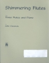 Shimmering Flutes for 3 flutes and piano parts