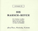 Die Marsch-Revue: fr Blasorchester Altsaxophon 1 in Es