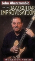 JOHN ABERCROMBIE TEACHES JAZZ GUITAR IMPROVISATION VIDEO