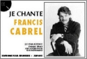 Je chante Francis Cabrel: 25 chansons avec paroles originales et chiffrage pour tous les instruments